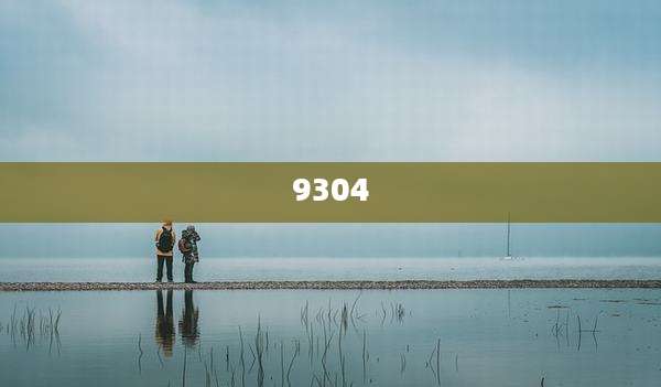 9304